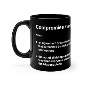 Compromise Definition - Funny 11oz Mug