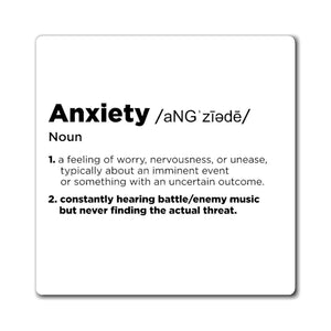 Anxiety Definition - Video Game Magnet
