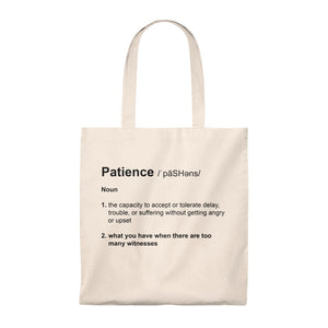 Patience Definition - Funny Tote Bag