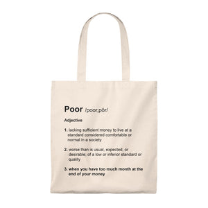 Poor Definition - Funny Tote Bag