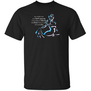 "Dream That You Wish" - Cinderella Quote T-Shirt
