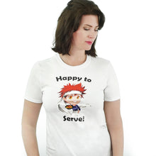 Load image into Gallery viewer, Happy to Serve! - Food Wars - Shokugeki no Soma T-Shirt
