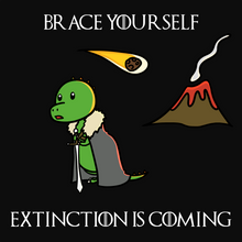 Load image into Gallery viewer, Extinction is Coming - Dinosaur &amp; Game of Thrones T-Shirt
