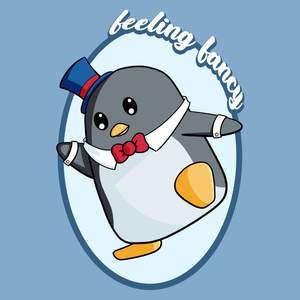 Feeling Fancy - Cute Penguin T-Shirt