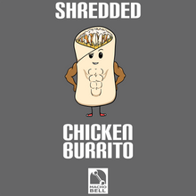 Load image into Gallery viewer, Shredded Chicken Burrito - Food Pun T-Shirt
