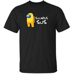 Sounds Sus - Among Us T-Shirt