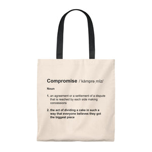 Compromise Definition - Funny Tote Bag