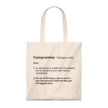 Load image into Gallery viewer, Compromise Definition - Funny Tote Bag
